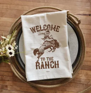 Welcome to the Ranch - Old Fashioned Tea Towel